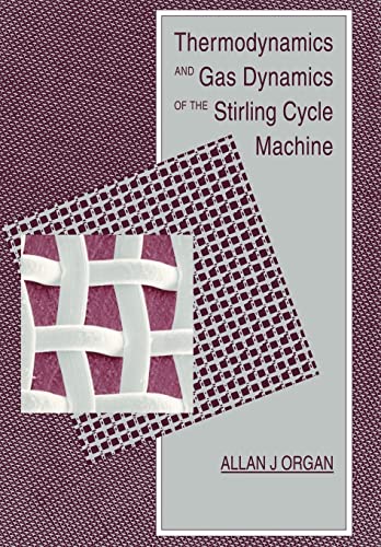 9780521131797: Thermodynamics and Gas Dynamics of the Stirling Cycle Machine