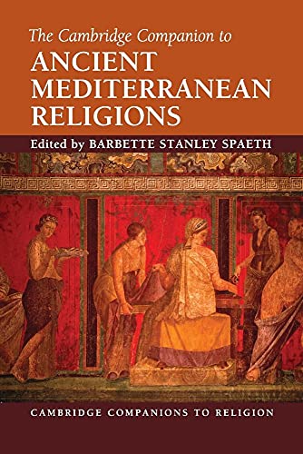 9780521132046: The Cambridge Companion to Ancient Mediterranean Religions (Cambridge Companions to Religion)