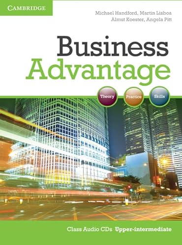 Beispielbild fr Business Advantage, Upper-Intermediate: Theory, Practice, Skills zum Verkauf von medimops