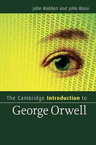 Stock image for The Cambridge Introduction to George Orwell (Cambridge Introductions to Literature) for sale by SecondSale