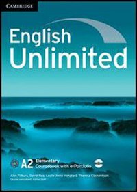 English Unlimited Elementary Coursebook With E-portfolio: Workbook Without Answers (9780521132756) by Clementson, Theresa