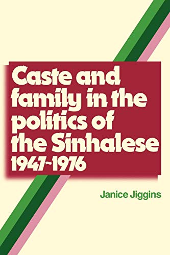 Beispielbild fr Caste and Family Politics Sinhalese 1947?1976 zum Verkauf von Lucky's Textbooks