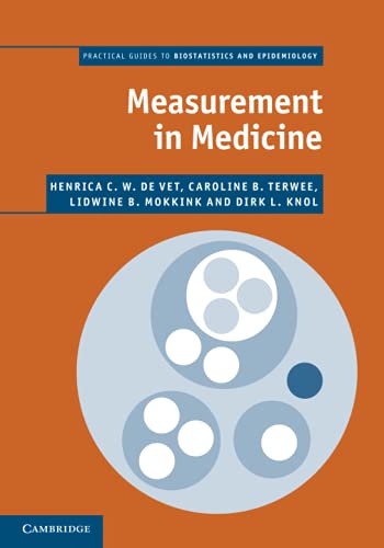Imagen de archivo de Measurement in Medicine: A Practical Guide (Practical Guides to Biostatistics and Epidemiology) a la venta por WorldofBooks