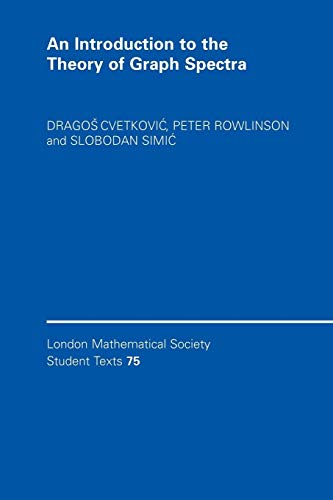 9780521134088: An Introduction to the Theory of Graph Spectra: 75 (London Mathematical Society Student Texts, Series Number 75)