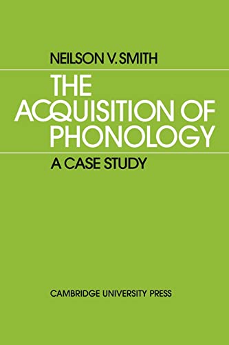 9780521134330: The Acquisition of Phonology Paperback: A Case Study