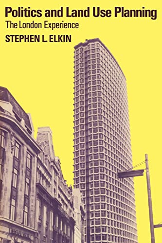 Stock image for Politics and Land Use Planning: The London Experience for sale by Old Line Books