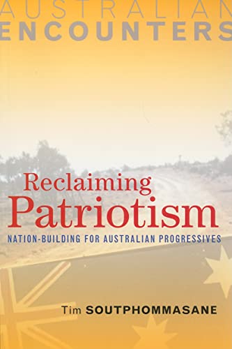 9780521134729: Reclaiming Patriotism: Nation-Building for Australian Progressives