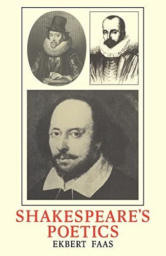 Shakespeare's Poetics (9780521134873) by Faas, Ekbert