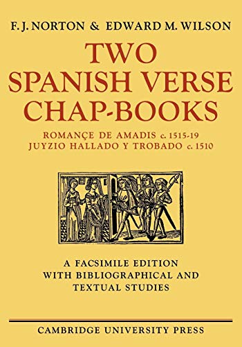 Beispielbild fr Two Spanish Verse Chap-Books: Roman�e de Amadis (c. 1515-19), Juyzio Hallado Y Trabado (c. 1510) zum Verkauf von Chiron Media