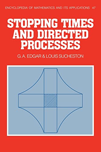 9780521135085: Stopping Times and Directed Processes Paperback: 47 (Encyclopedia of Mathematics and its Applications, Series Number 47)