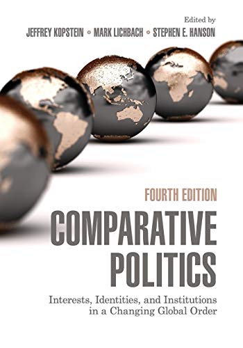 Beispielbild fr Comparative Politics: Interests, Identities, And Institutions In A Changing Global Order zum Verkauf von Monster Bookshop