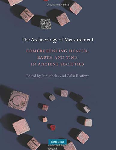 Imagen de archivo de The Archaeology of Measurement a la venta por Blackwell's