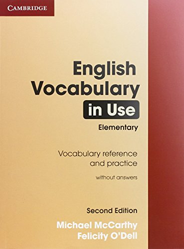 English Vocabulary in Use Elementary Edition without answers (9780521136198) by McCarthy, Michael; O'Dell, Felicity