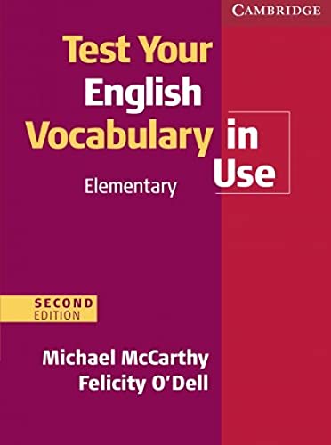 Imagen de archivo de Test Your English Vocabulary in Use Elementary with Answers a la venta por Better World Books: West