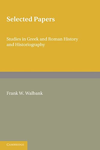 Imagen de archivo de Selected Papers: Studies in Greek and Roman History and Historiography a la venta por Books From California