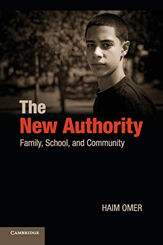 Stock image for The New Authority: Family, School, and Community for sale by BooksRun