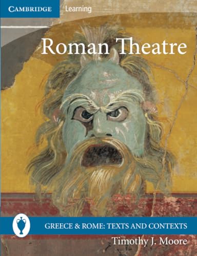 Stock image for Roman Theatre (Greece and Rome: Texts and Contexts) for sale by SecondSale