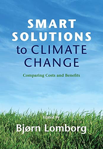 9780521138567: Smart Solutions to Climate Change Paperback: Comparing Costs and Benefits