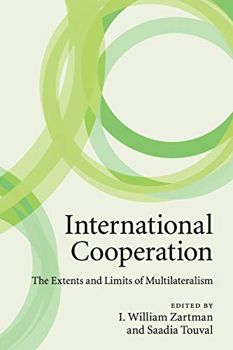 Beispielbild fr International Cooperation: The Extents and Limits of Multilateralism zum Verkauf von HPB-Red