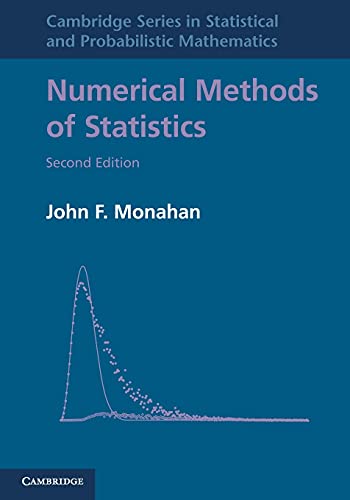 9780521139519: Numerical Methods of Statistics: 32 (Cambridge Series in Statistical and Probabilistic Mathematics)