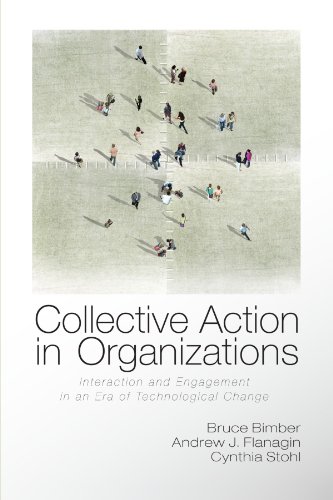 Stock image for Collective Action in Organizations: Interaction and Engagement in an Era of Technological Change (Communication, Society and Politics) for sale by HPB-Red