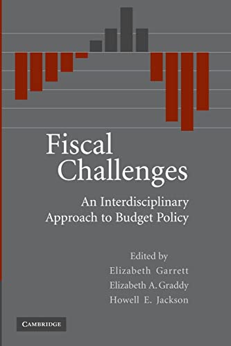 Stock image for Fiscal Challenges: An Interdisciplinary Approach to Budget Policy for sale by Textbooks_Source