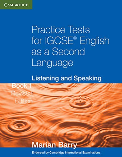 Imagen de archivo de Practice Tests for IGCSE English as a Second Language: Listening and Speaking Book 1 (Cambridge International IGCSE) a la venta por WorldofBooks