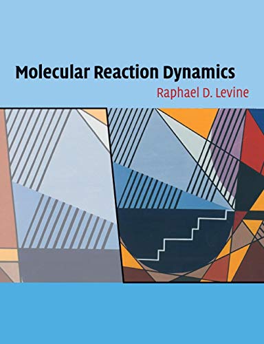 9780521140713: Molecular Reaction Dynamics