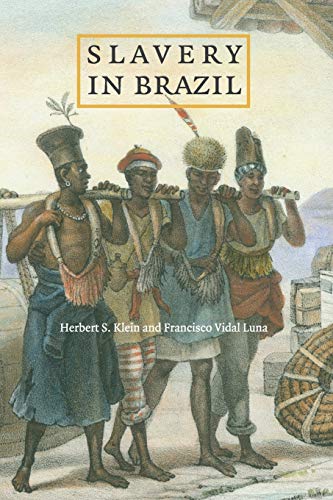 9780521141925: Slavery in Brazil