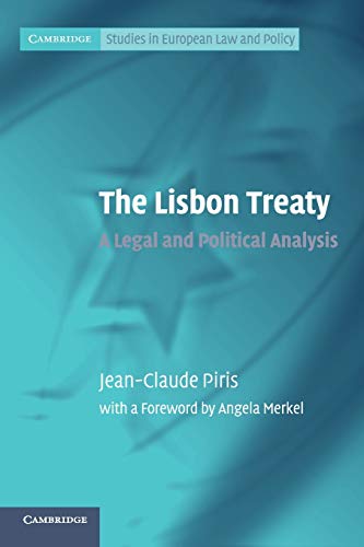 9780521142342: The Lisbon Treaty: A Legal and Political Analysis (Cambridge Studies in European Law and Policy)