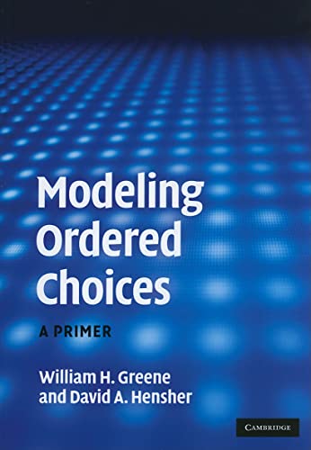 9780521142373: Modeling Ordered Choices Paperback: A Primer