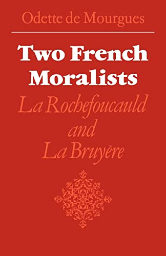 9780521142441: Two French Moralists Paperback: La Rochefoucauld and La Bruyre (Major European Authors Series)