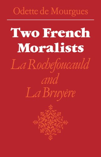 Stock image for Two French Moralists: La Rochefoucauld and La Bruyere for sale by Ria Christie Collections