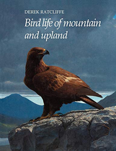 Beispielbild fr Bird Life of Mountain and Upland (Bird Life Series) zum Verkauf von WorldofBooks