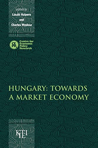Stock image for HUNGARY: TOWARDS A MARKET ECONOMY for sale by Basi6 International