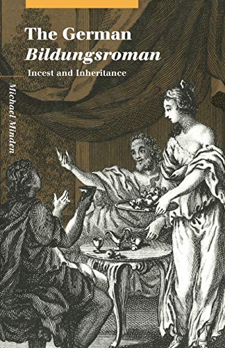 9780521142809: The German Bildungsroman: Incest and Inheritance