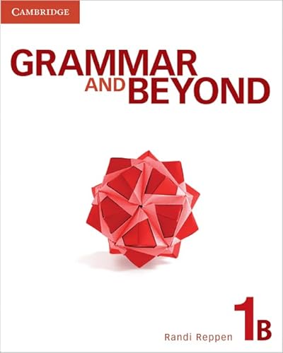 Imagen de archivo de Grammar and Beyond Level 1 Student's Book B a la venta por Better World Books