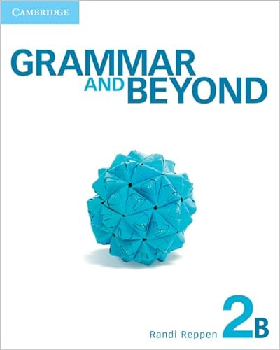 Imagen de archivo de Grammar and Beyond, Level 2B a la venta por ThriftBooks-Atlanta