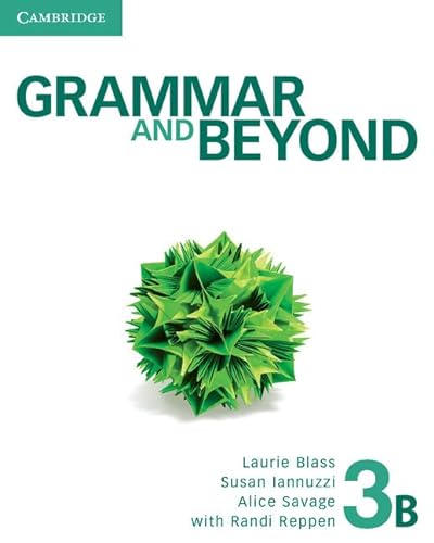 Beispielbild fr Grammar and Beyond Level 3 Student's Book B zum Verkauf von BooksRun