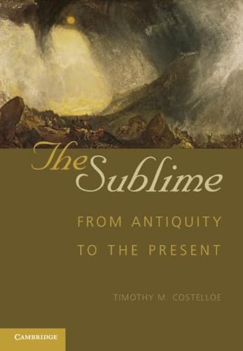 9780521143677: The Sublime Paperback: From Antiquity to the Present