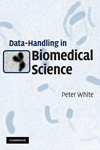 DATA-HANDLING IN BIOMEDICAL SCIENCE