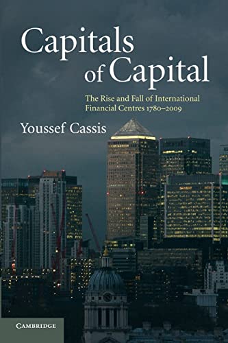 Stock image for Capitals of Capital: The Rise and Fall of International Financial Centres 1780 "2009 for sale by WorldofBooks