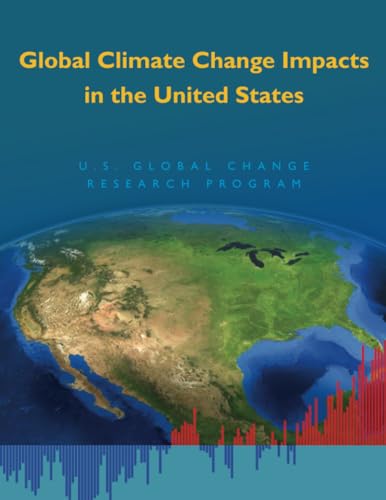 Beispielbild fr Global Climate Change Impacts in the United States zum Verkauf von PsychoBabel & Skoob Books