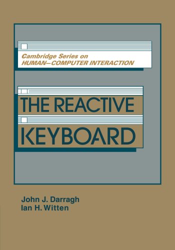 9780521144766: The Reactive Keyboard (Cambridge Series on Human-Computer Interaction, Series Number 5)