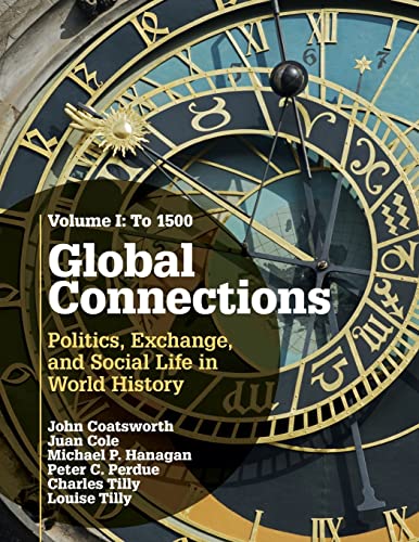 9780521145183: Global Connections: Politics, Exchange, and Social Life in World History: 1