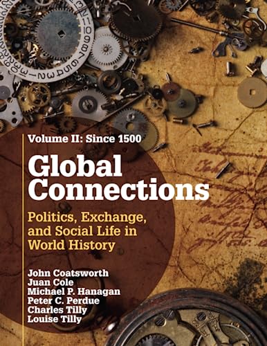 9780521145190: Global Connections: Politics, Exchange, and Social Life in World History: 2