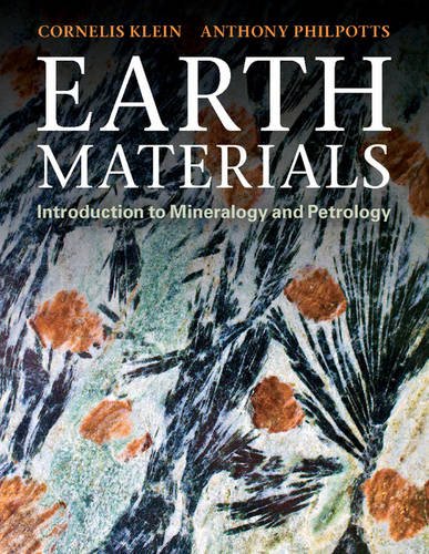 Earth Materials: Introduction to Mineralogy and Petrology