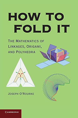9780521145473: How to Fold It Paperback: The Mathematics of Linkages, Origami, and Polyhedra