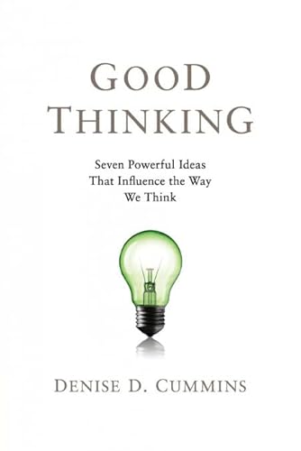Stock image for Good Thinking: Seven Powerful Ideas That Influence the Way We Think for sale by AwesomeBooks