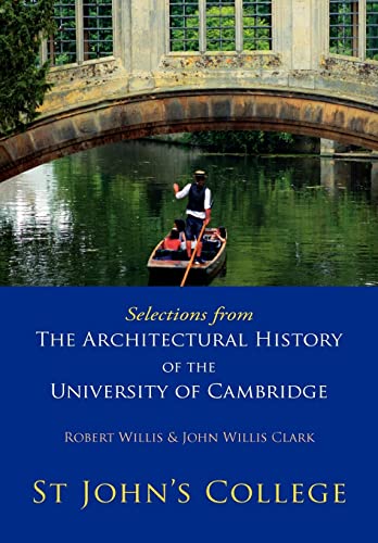 Imagen de archivo de Selections from the Architectural History of the University of Cambridge a la venta por Books Puddle
